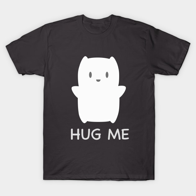 Cute Hug Me Pillow T-Shirt T-Shirt by happinessinatee